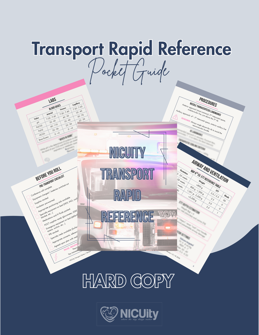 NICUity Transport Rapid Reference Pocket Guide